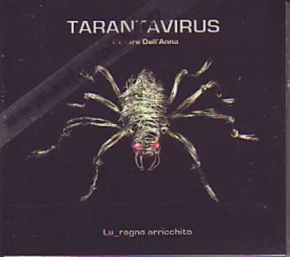 Immagine di Tarantavirus Lu ragno arricchito (Cesare dell'Anna) Cd Audio
